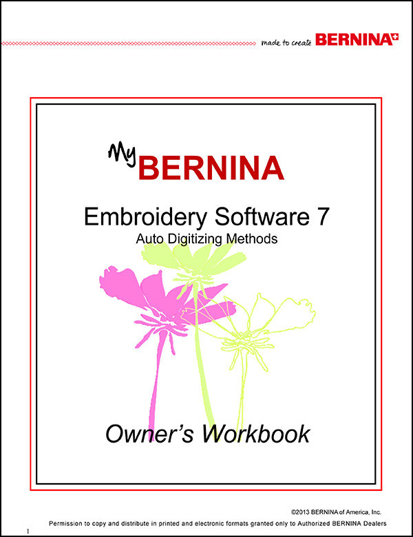 BERNINA Embroidery Software V7 Auto Digitizing Methods